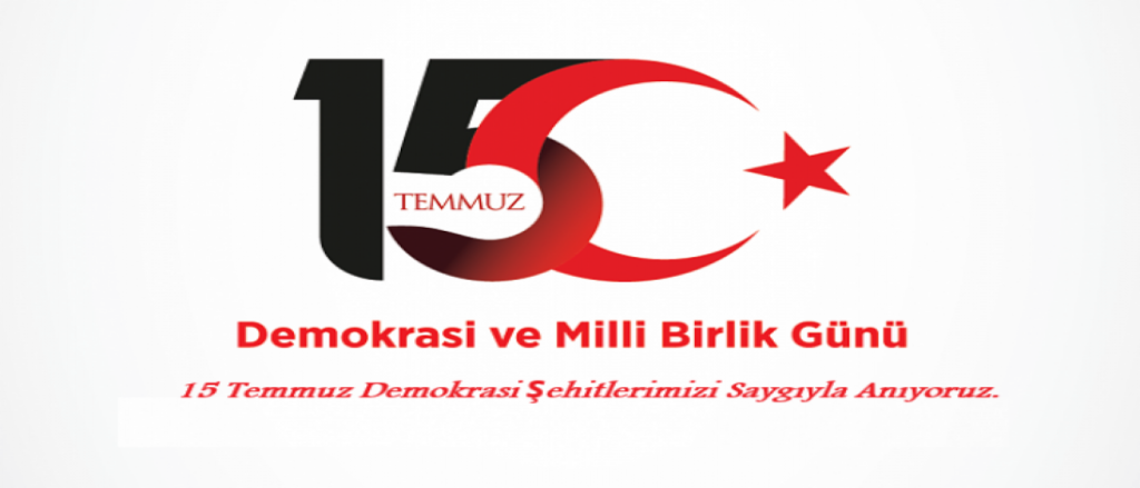 15 TEMMUZ DEMOKRASİ VE MİLLİ BİRLİK GÜNÜNÜ, ŞEHİTLERİMİZİ VE GAZİLERİMİZİ SAYGI VE MİNNETLE ANIYORUZ.